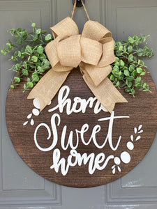 Painted - Home Sweet Home Round with bow and greenery
