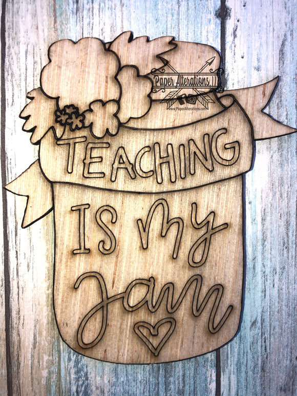 Blank - Teaching is my Jam